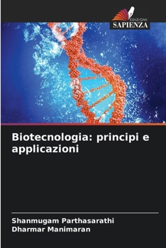 Paperback Biotecnologia: principi e applicazioni [Italian] Book
