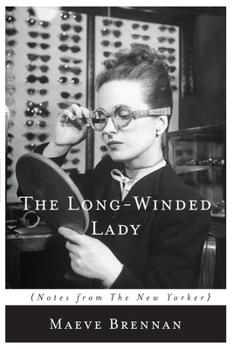 Paperback The Long-Winded Lady: Notes from the New Yorker Book