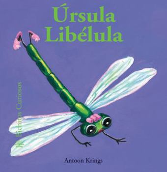Ursule la Libellule - Book #12 of the Drôles de petites bêtes - Giboulées