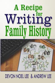 Paperback A Recipe for Writing Family History Book