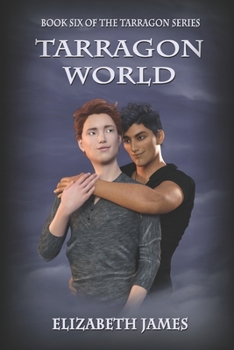 Tarragon World - Book #6 of the Tarragon