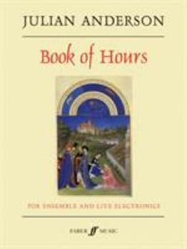 Paperback Book of Hours: Score & Parts Book