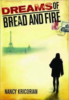 Hardcover Dreams of Bread and Fire: A Novel Book