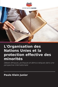 Paperback L'Organisation des Nations Unies et la protection effective des minorités [French] Book