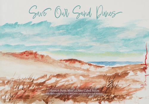 Paperback Save Our Sand Dunes Book