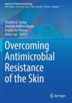 Paperback Overcoming Antimicrobial Resistance of the Skin Book