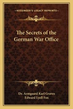 The Secrets of the German War Office