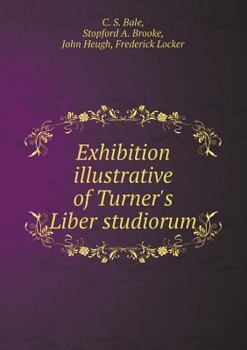 Paperback Exhibition illustrative of Turner's Liber studiorum Book