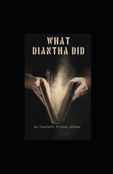 Paperback What Diantha Did illustrated Book