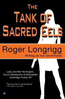 Paperback The Tank of Sacred Eels: (writing as Ivor Drummond) Book