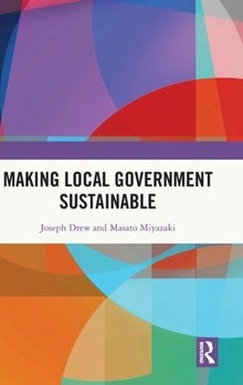 Hardcover Making Local Government Sustainable Book