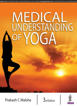 Paperback Medical Understanding of Yoga Book