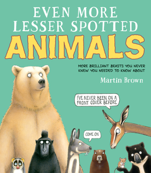 Hardcover Even More Lesser Spotted Animals Book