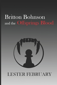 Paperback Britton Bohnson and the Offsprings Blood Book