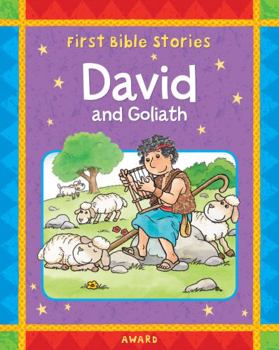 Hardcover David and Goliath: A Favorite Old Testament Bible Story, Retold for Young Child Book