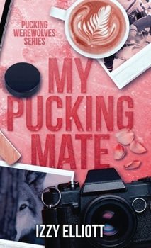 Hardcover My Pucking Mate Book