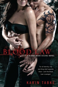 Blood Law - Book #1 of the Blood Moon Rising Trilogy