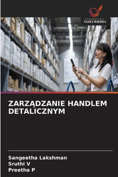 ZarzAdzanie Handlem Detalicznym (Polish Edition)