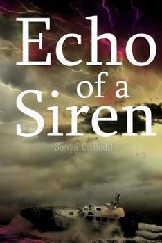 Paperback Echo of a Siren: (a sequel to Siren Call) Book