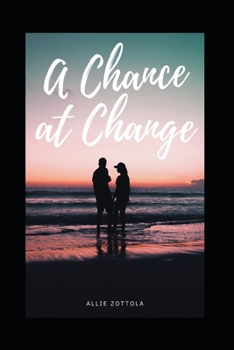 Paperback A Chance at Change Book
