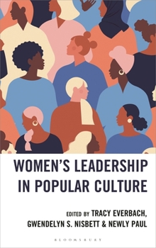 Women's Leadership in Popular Culture