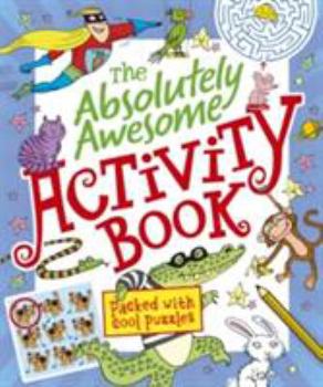 Paperback The Absolutely Awesome Activity Book