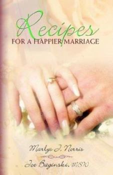 Paperback Recipes For A Happier Marriage Book
