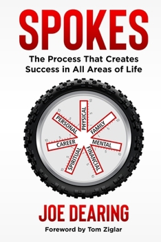 Paperback Spokes: The Process That Creates Success in All Areas of Life Book