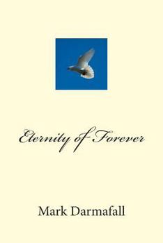 Paperback Eternity of Forever Book