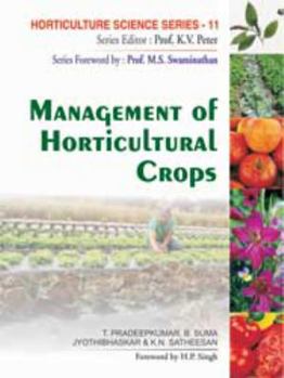Hardcover Management of Horticultural Crops: Vol.11: Horticulture Science Series Book