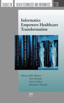 Paperback Informatics Empowers Healthcare Transformation Book