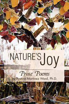 Nature's Joy: Prose Poems