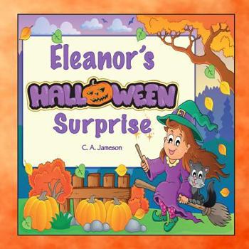 Paperback Eleanor's Halloween Surprise (Personalized Books for Children) Book