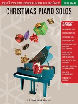 Paperback Christmas Piano Solos - Fifth Grade (Book Only): John Thompson's Modern Course for the Piano Book