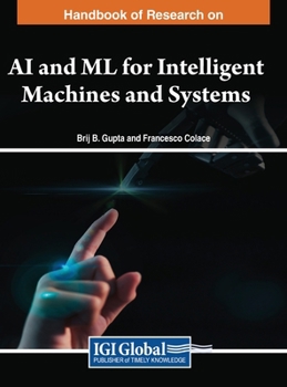 Hardcover Handbook of Research on AI and ML for Intelligent Machines and Systems Book
