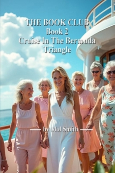 The Book Club Book 2 Cruise In The Bermuda Triangle