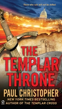 The Templar Throne - Book #3 of the Templar