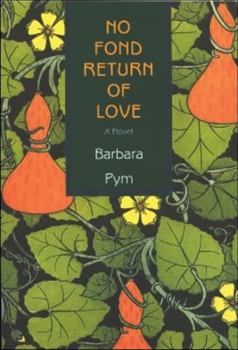 Paperback No Fond Return of Love Book