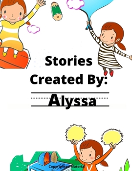 Paperback Stories Created By: Alyssa Book