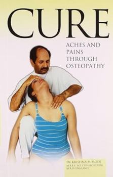 Paperback Cure Aches and Pains Through Osteopathy Book