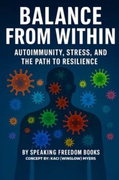 Balance from Within : Autoimmunity, Stress, and the Path to Resilience