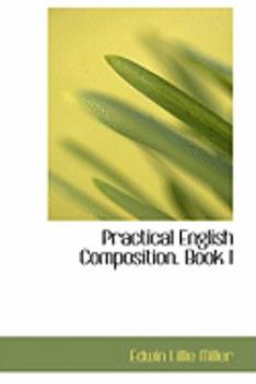 Paperback Practical English Composition. Book I Book