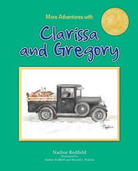 Paperback More Adventures with Clarissa and Gregory Book