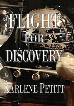 Hardcover Flight For Discovery Book