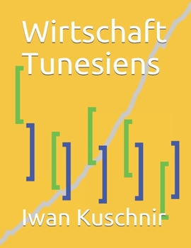 Paperback Wirtschaft Tunesiens [German] Book