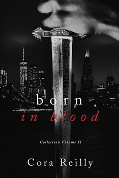Born in Blood Collection Volume 2 - Book  of the Born in Blood Mafia Chronicles