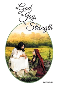 Paperback My God, My Joy, My Strength Book