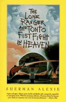 Paperback The Lone Ranger and Tonto Fistfight in Heaven Book
