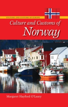 Hardcover Culture and Customs of Norway Book