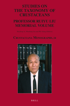 Hardcover Studies on the Taxonomy of Crustaceans: Professor Ruiyu Liu Memorial Volume Book